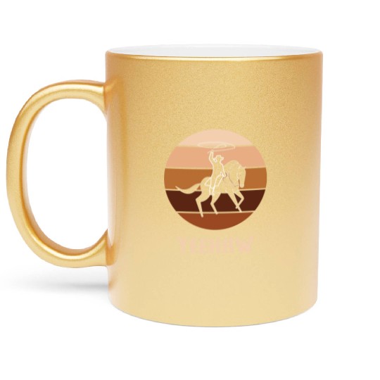 Yeehaw Cowboy Western Desert Cowgirl Horseback Metallic Mugs