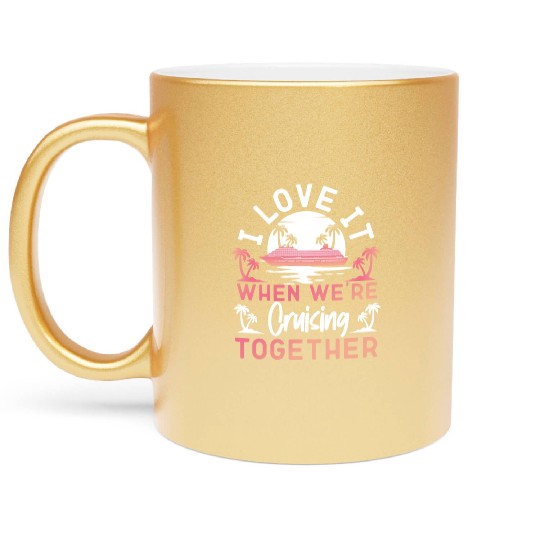 Cruise Ship Vacation Friends Metallic Mugs