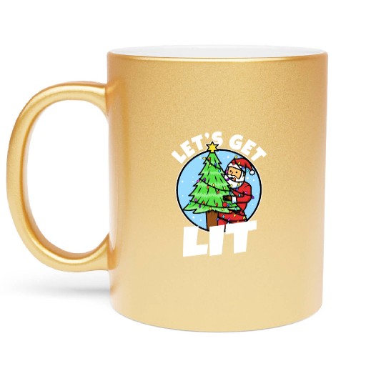 Lets get lit christmas Metallic Mugs
