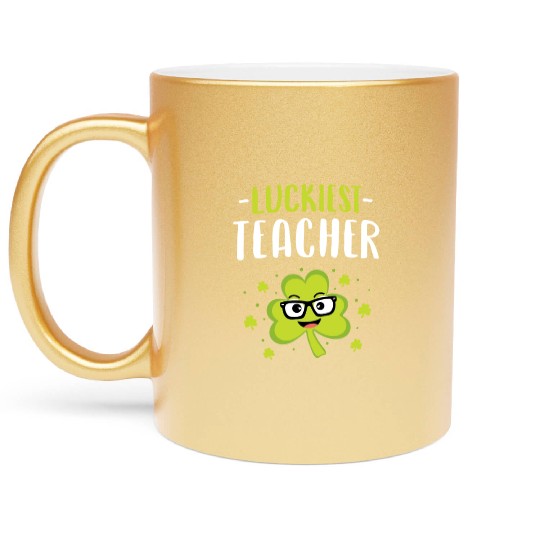 Luckiest Teacher Leprechauns St Patricks Day Teach Metallic Mugs