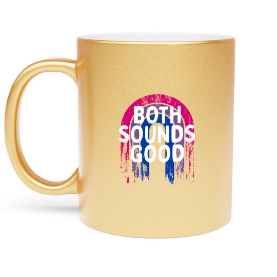 Both Sounds Good Bisexual LGBTQ Bi Pride Funny Metallic Mugs