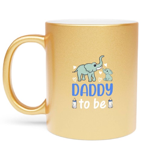 New Daddy Paternity New Dad - Elephant Daddy To Be Metallic Mugs