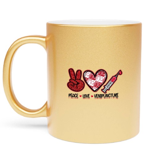 Peace Love Venipuncture - syringe Metallic Mugs
