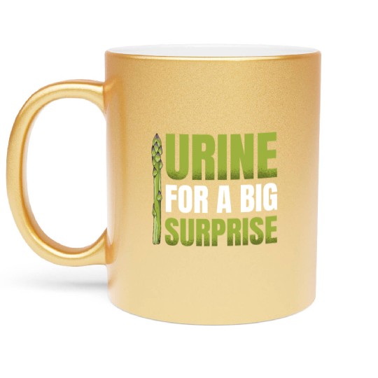 Urine For A Big Surprise Vegetable Vegan Asparagus Metallic Mugs