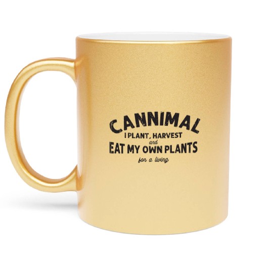 Cannimal. I plant, harvest and eat my own plants Metallic Mugs