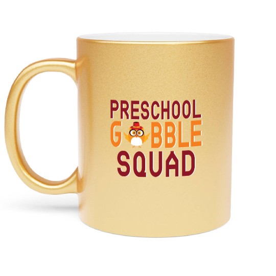 Preschool Gobble Squad. Metallic Mugs