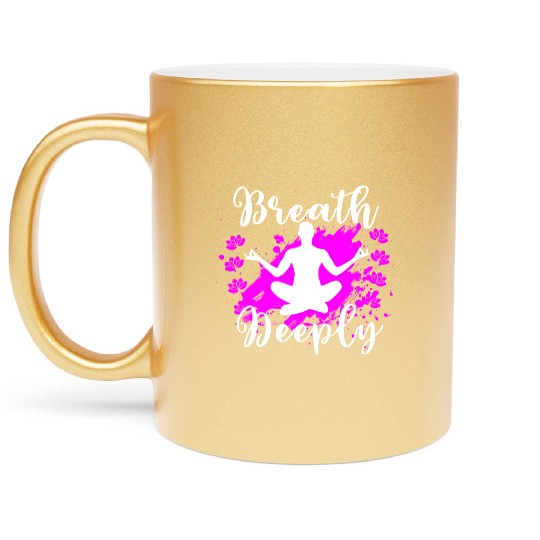 Yoga Metallic Mugs Breath Deeply Pink Lotus Gift Metallic Mugs
