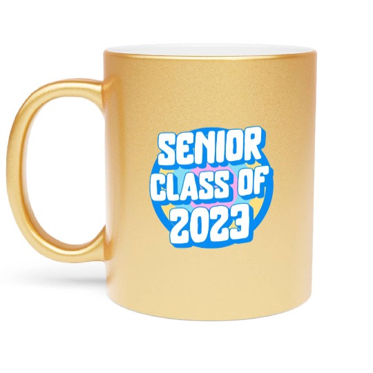 Graduation Metallic Mugs, Senior Class Of 2023 Gift End