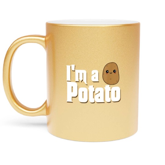 I am a Potato Fries Cute Costume Potatoes Lovers Metallic Mugs
