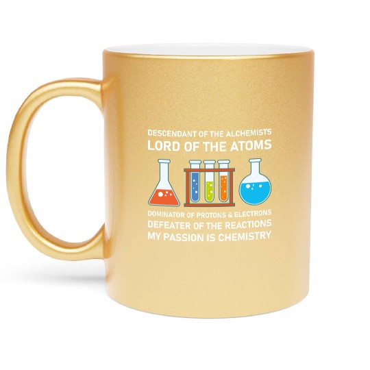 Chemistry Chemist Alchemists Alchemy Chemical Metallic Mugs