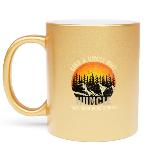 Huncle Definition Like Regular Uncle Way More Good Metallic Mugs
