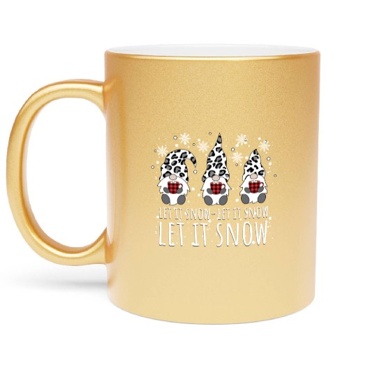 LET IT SNOW Winter Gnome Leopard Buffalo Plaid Metallic Mugs