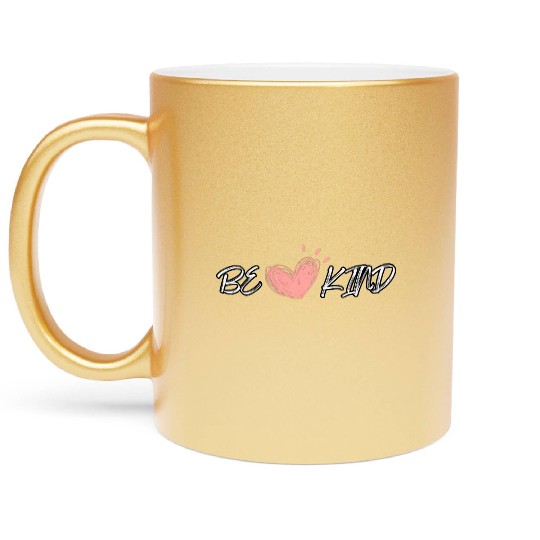 Be Kind, pink heart Metallic Mugs
