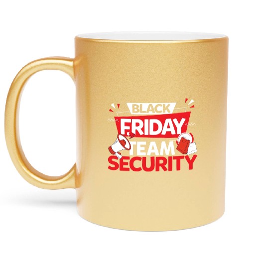 Black Friday Team Security for Shopping Fans and Metallic Mugs