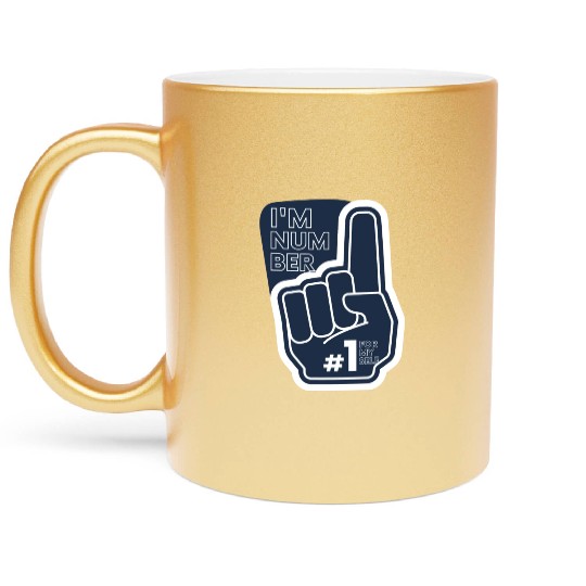 I'm number 1 affirmation Metallic Mugs