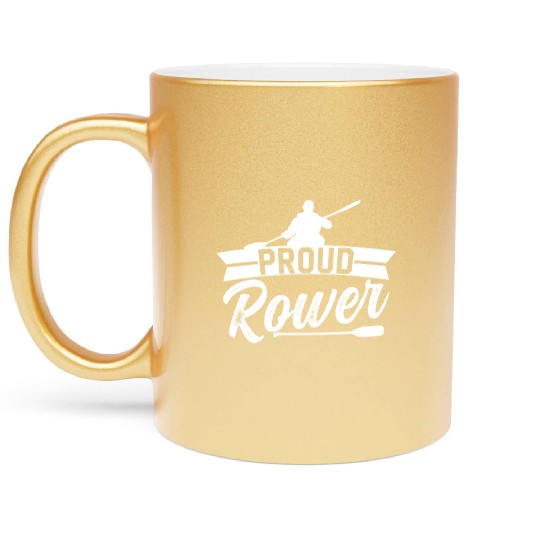 Proud Rower Row Crew Rowing Sports Metallic Mugs