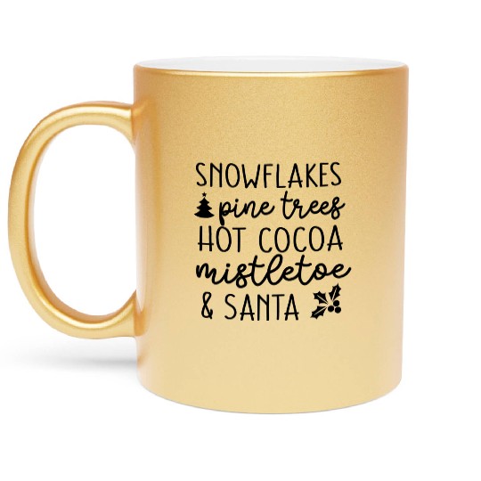 Snow flakes Pine Trees Hot Cocoa Metallic Mugs