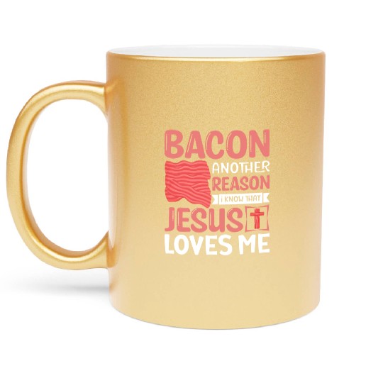 Bacon Lover Funny Bacon Famous Food Keto Diet Metallic Mugs