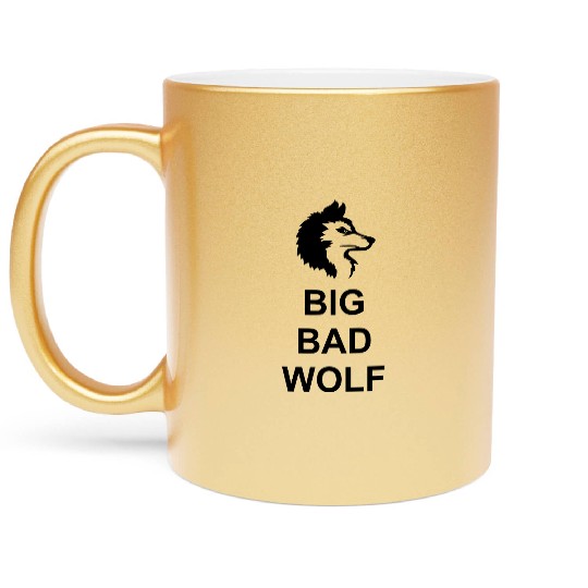 big bad wolf quote Metallic Mugs