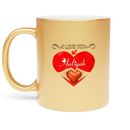 I love you Aaliyah Metallic Mugs