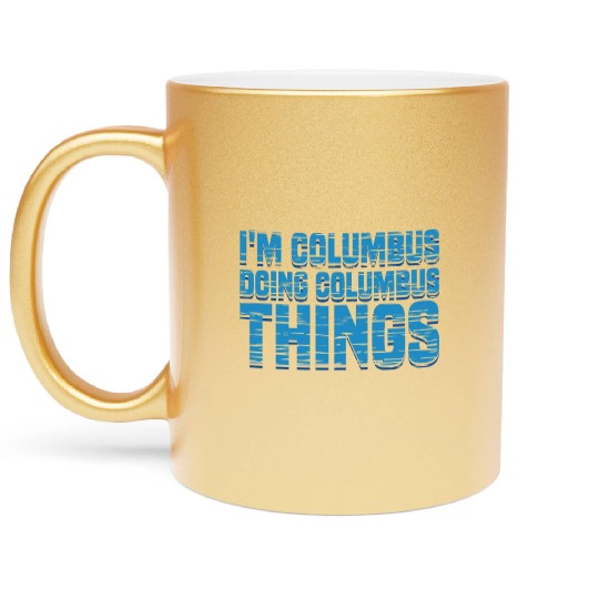 Columbus Day 1492 Metallic Mugs