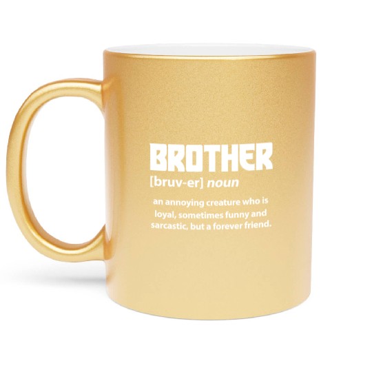 Brother Definition Metallic Mugs
