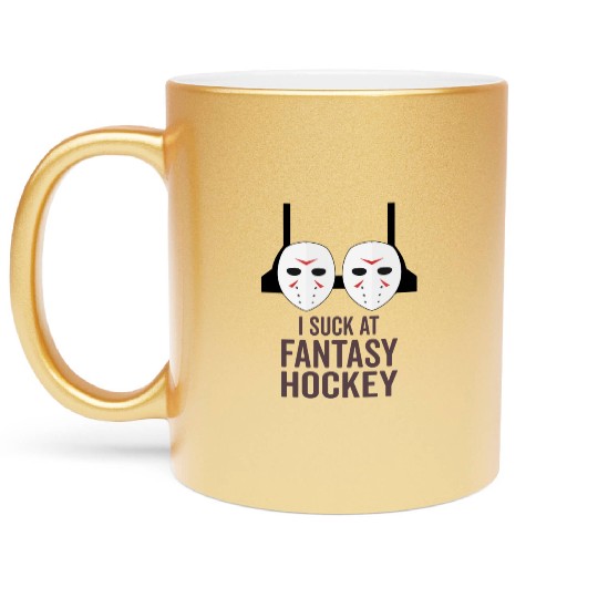 I Suck At Fantasy Hockey Metallic Mugs