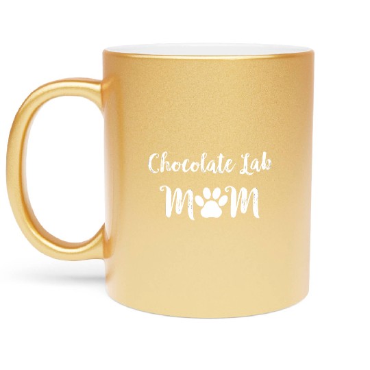 Chocolate Lab Mom Dog Lover Metallic Mugs