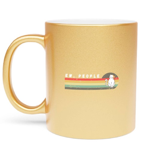 ew people Metallic Mugs