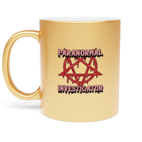 Ghost Hunting Paranormal Investigator Metallic Mugs