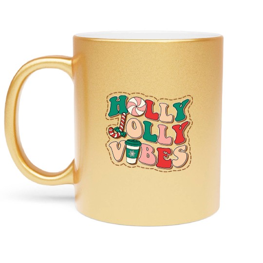 holly jolly vibes Metallic Mugs