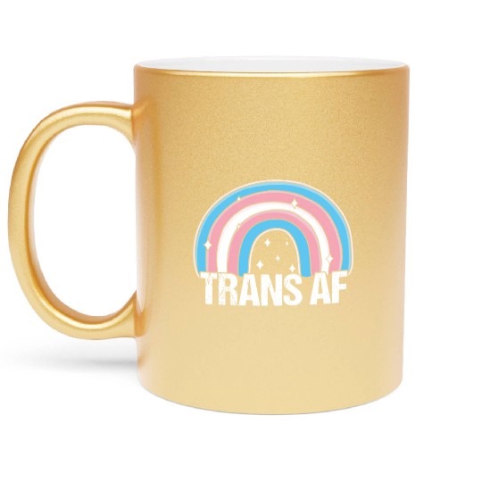 Trans AF Transsexual Transgender Pride Flag Rainbo Metallic Mugs