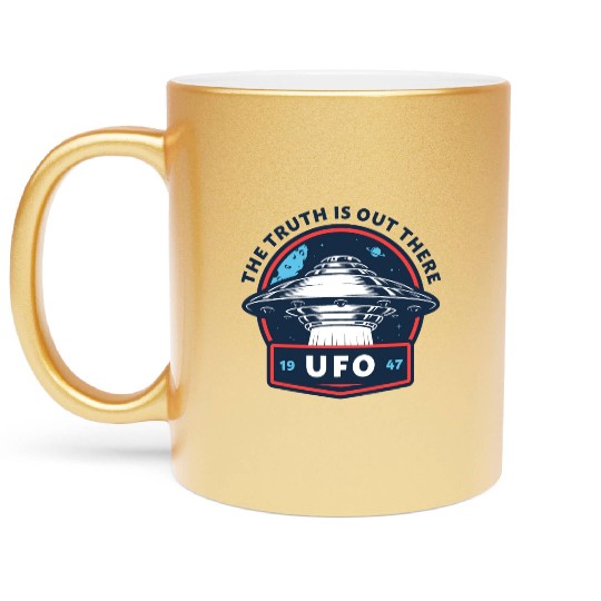 UFO 1947 The Truth Is Out There Metallic Mugs