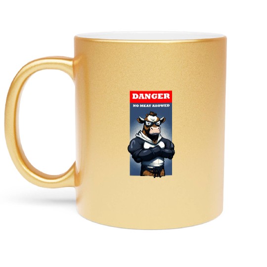 Cool Vegan Design- Tough Cow- "No Meet Allowed" Metallic Mugs
