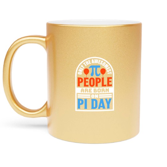 Birthday Pi Day Metallic Mugs Math Pi Day 3 14 March 14