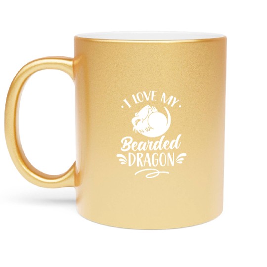 I Love My Bearded Dragon Pet Reptile Lover Animal Metallic Mugs