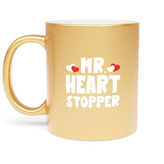Mr Heart Stopper Funny Boyfriend Valentine's Day Metallic Mugs