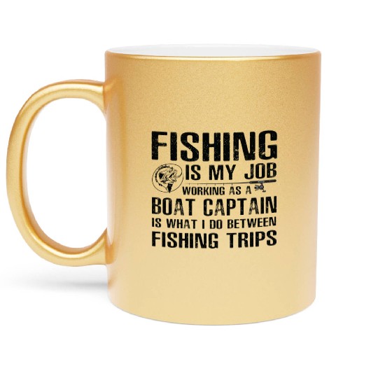 Boat Captain Funny Fishing Metallic Mugs