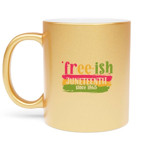 Juneteenth free since 1865 Black History US Africa Metallic Mugs