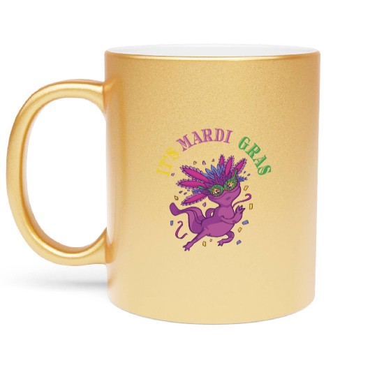 Axolotl Mardi Gras ITS MARDI GRAS AXOLOTL Metallic Mugs