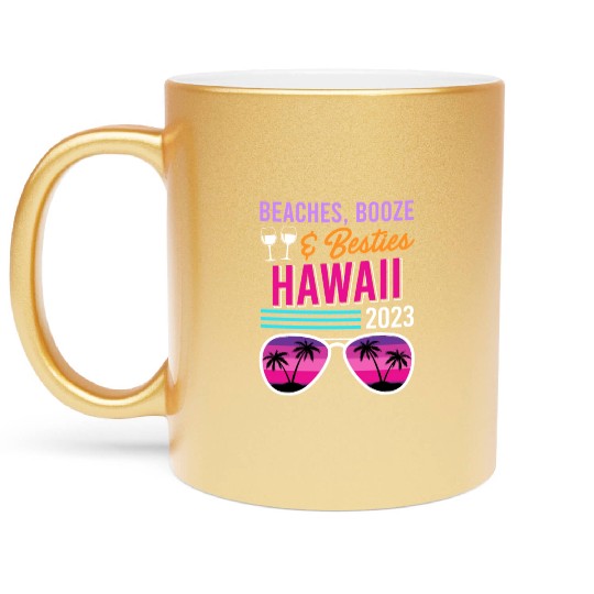 Beach Booze Besties Hawaii Vacation Spring Break Metallic Mugs