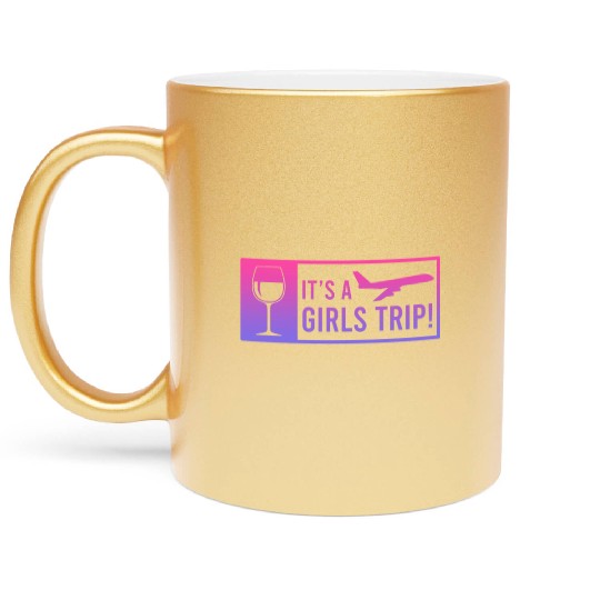 It's a Girls Trip Girls Vacation Spring Break Metallic Mugs