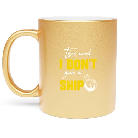 I don't give a ship cruise vacation spring break Metallic Mugs