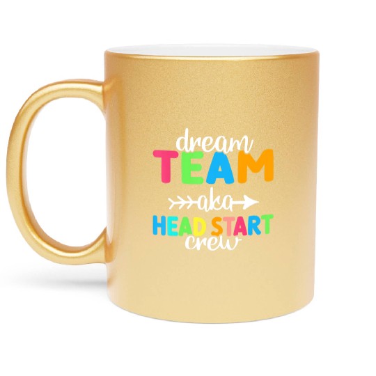 Dream Team aka Head Start Crew Teacher Preschool Metallic Mugs
