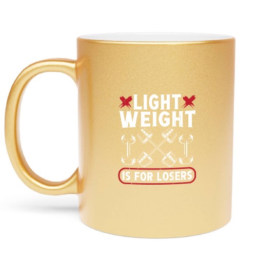 Strongman light weight for losers gym bodybuilding Metallic Mugs
