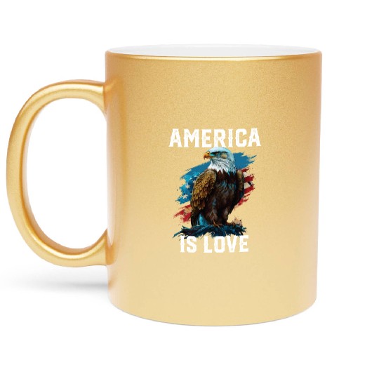 America Is Love American Bald Eagle 4th Of July Metallic Mugs