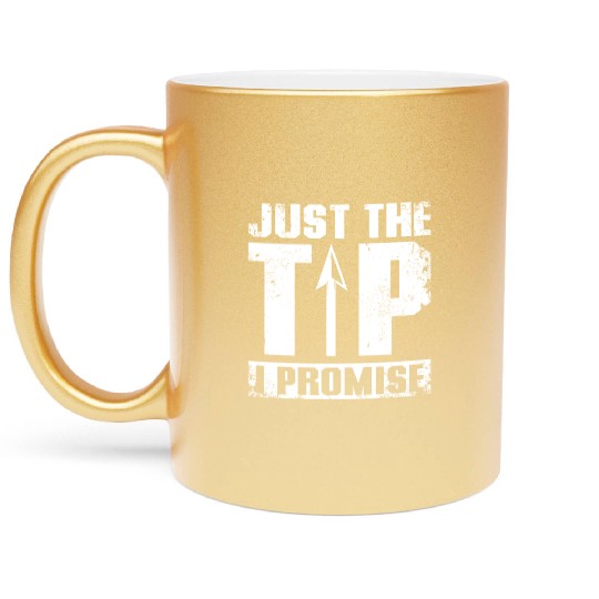 Just the tip I promise Archery Metallic Mugs