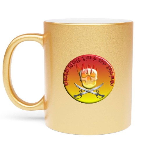 Dead men tell no tales Metallic Mugs