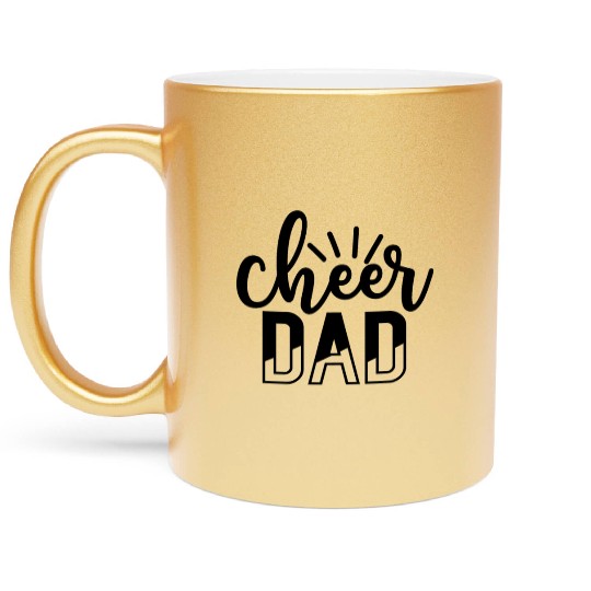 cheer dad Metallic Mugs
