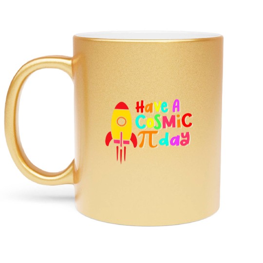 Retro Have A Cosmic Pi Day 3 14 Cute Mathematic Ma Metallic Mugs